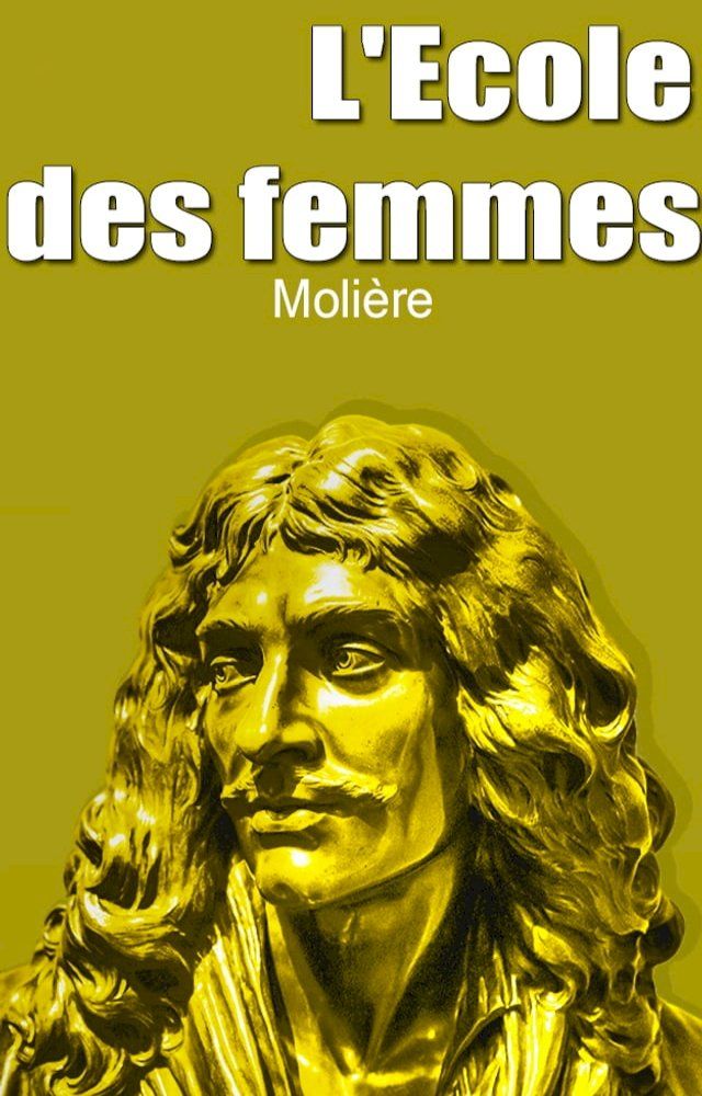  L'Ecole des femmes(Kobo/電子書)