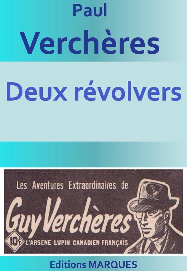  Deux r&eacute;volvers(Kobo/電子書)