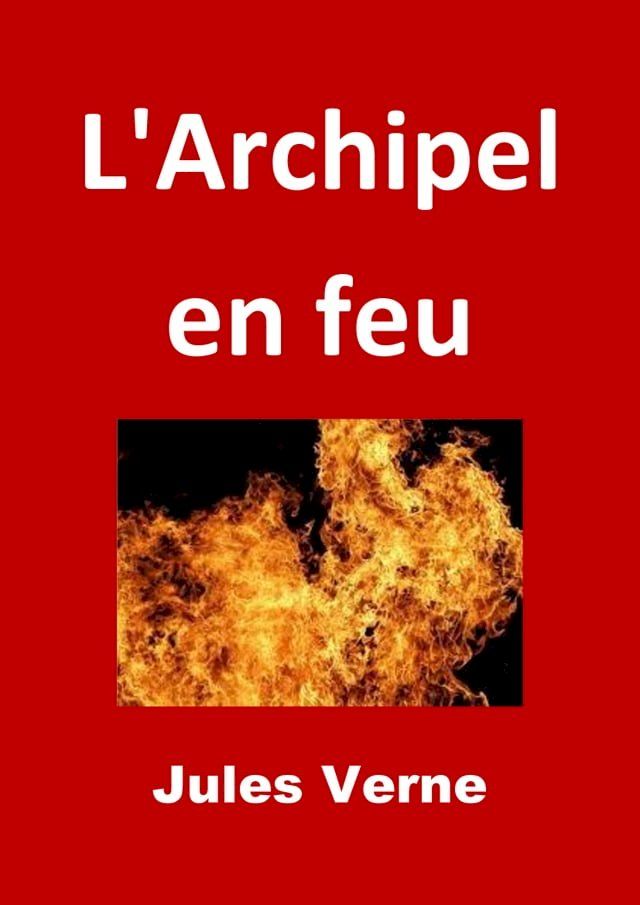  L'Archipel en feu(Kobo/電子書)