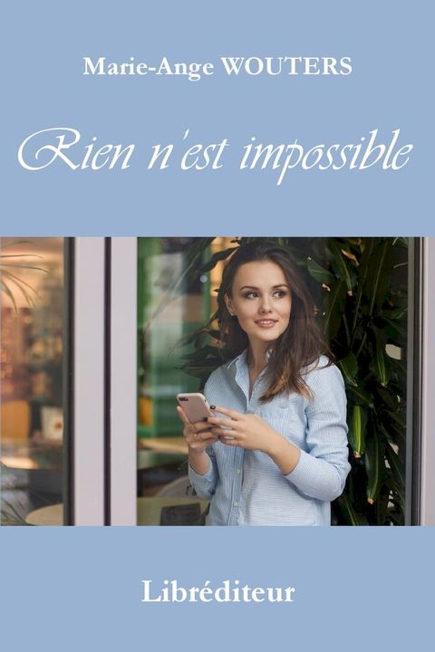 Rien n'est impossible(Kobo/電子書)