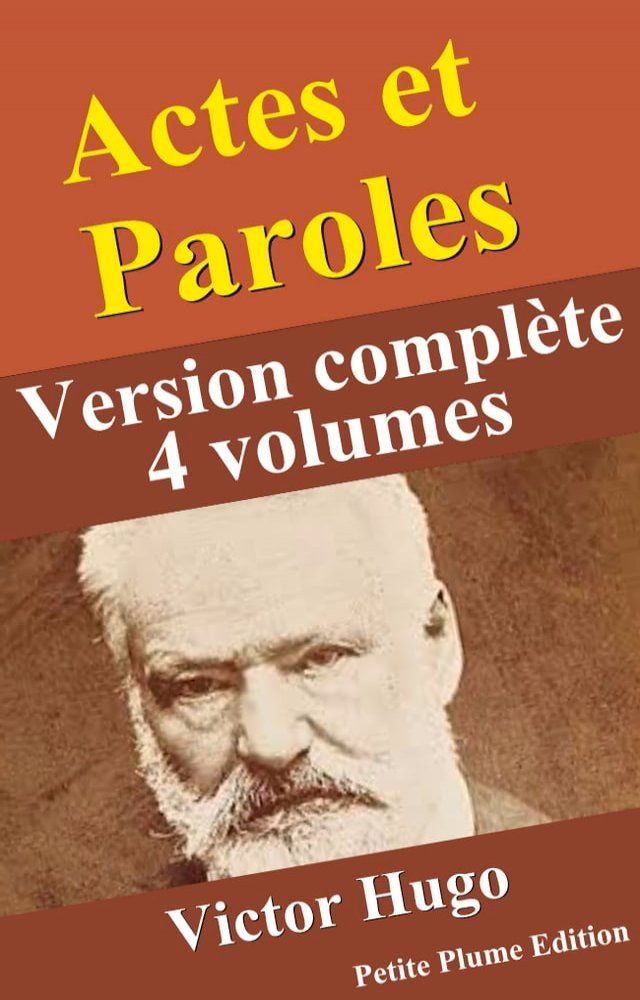  Actes et Paroles (Version complète les 4 volumes)(Kobo/電子書)