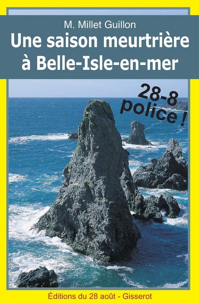  Une saison meurtrière à Belle-Isle-en-mer(Kobo/電子書)