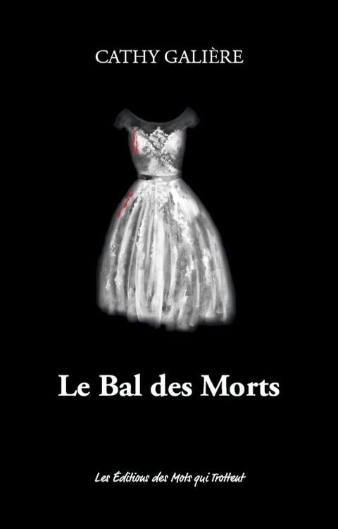 Le Bal des Morts(Kobo/電子書)