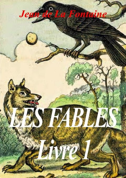 Les fables de La Fontaine(Kobo/電子書)