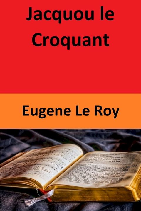 Jacquou le Croquant(Kobo/電子書)