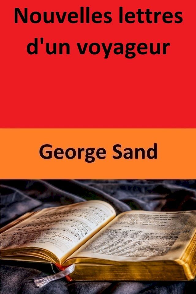  Nouvelles lettres d'un voyageur(Kobo/電子書)