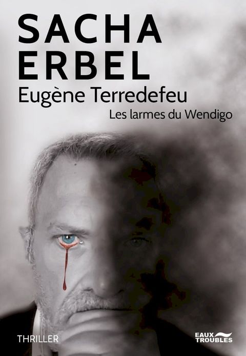 Eug&egrave;ne Terredefeu(Kobo/電子書)