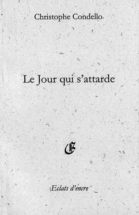 Le jour qui s'attarde(Kobo/電子書)