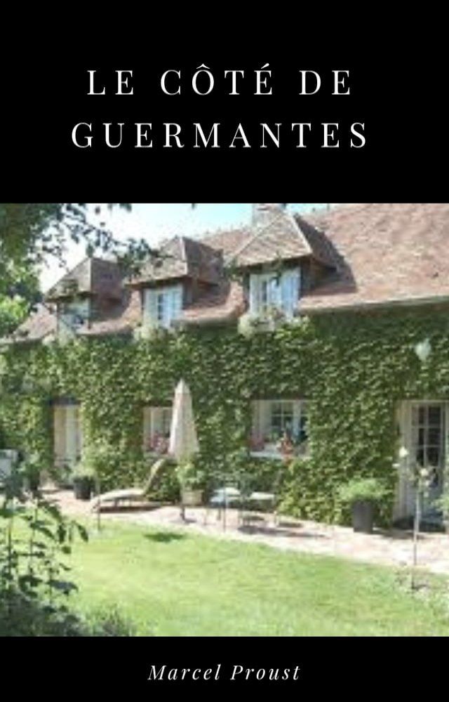  Le Côté de Guermantes(Kobo/電子書)