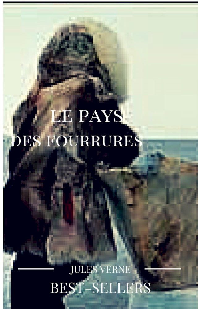  le pays des fourrures(Kobo/電子書)