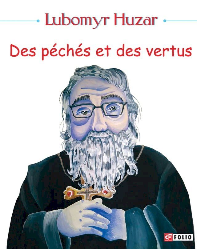  Des péchés et des vertu(Kobo/電子書)