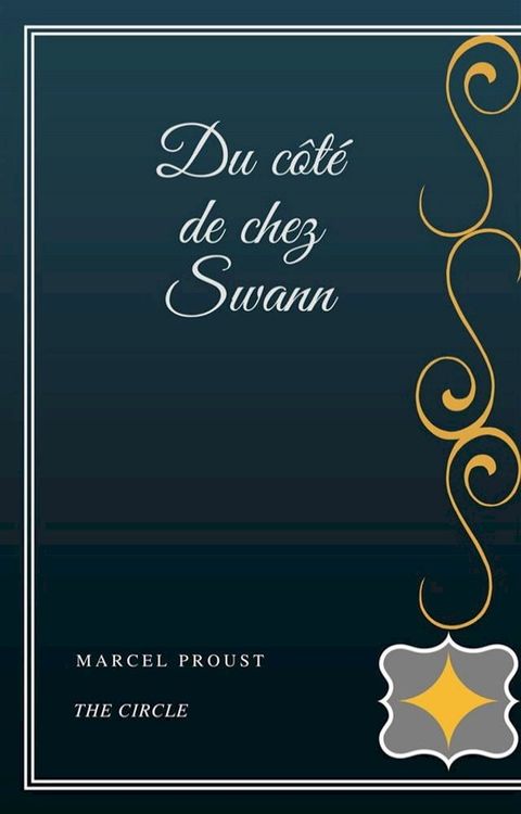 Du c&ocirc;t&eacute; de chez Swann(Kobo/電子書)