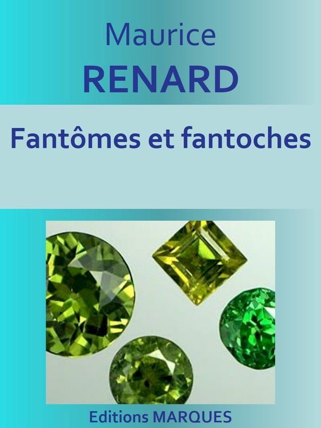  Fant&ocirc;mes et fantoches(Kobo/電子書)