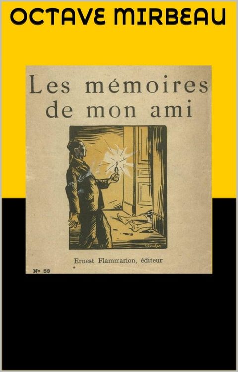 Les Mémoires de mon ami(Kobo/電子書)