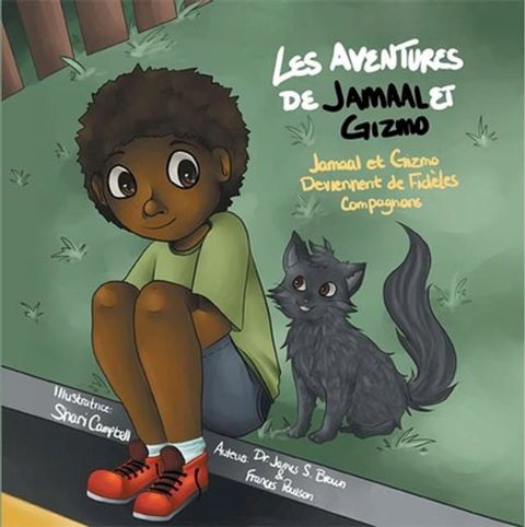 Les Aventures De Jamaal Et Gizmo(Kobo/電子書)