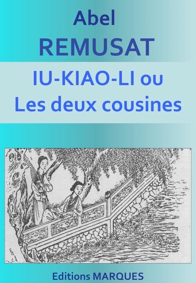  IU-KIAO-LI ou Les deux cousines(Kobo/電子書)