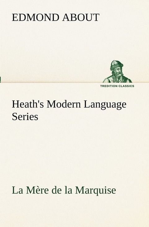 Heath's Modern Language Series(Kobo/電子書)