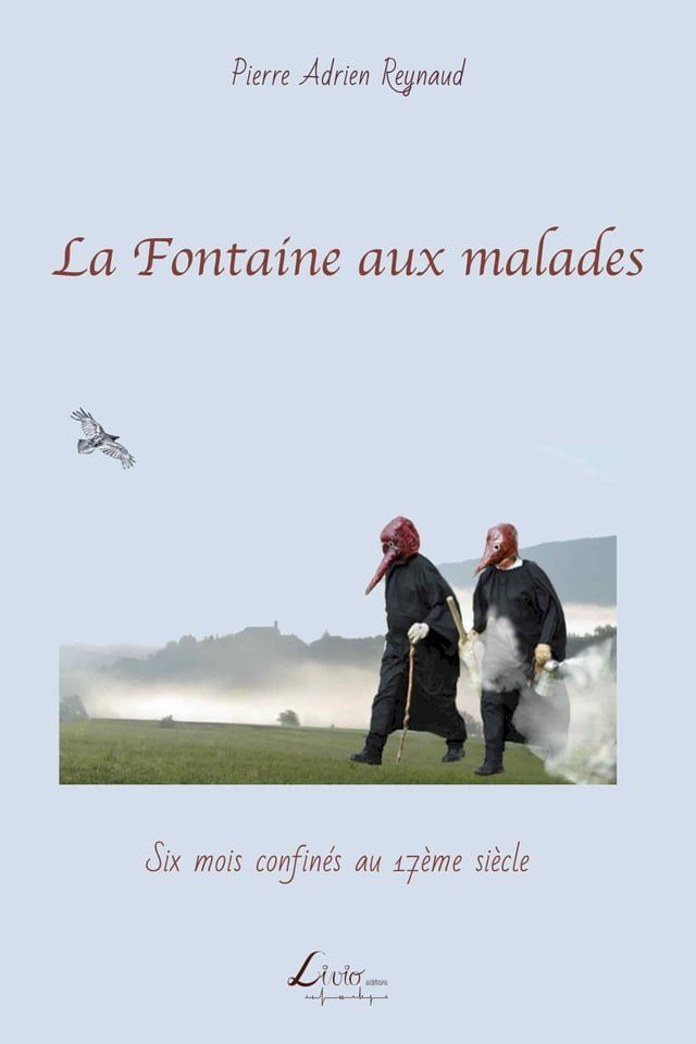  La Fontaine aux malades(Kobo/電子書)