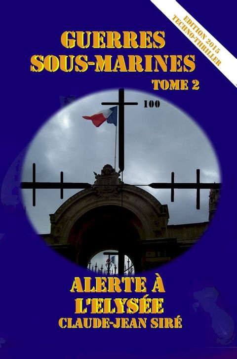 Alerte &agrave; l'Elys&eacute;e(Kobo/電子書)