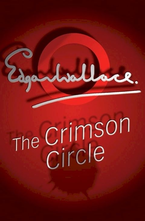 The Crimson Circle(Kobo/電子書)