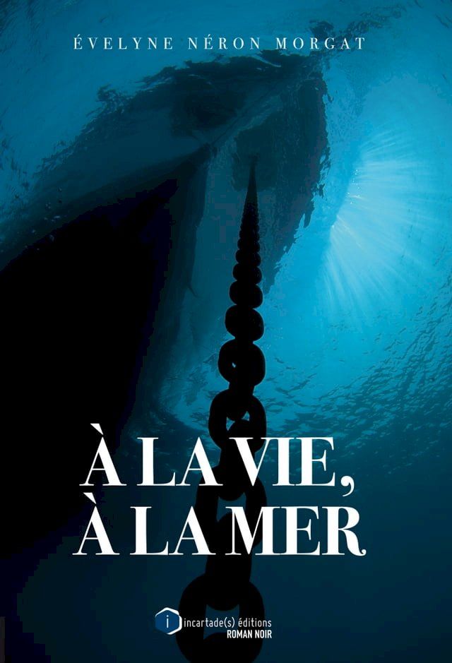  À la vie, à la mer(Kobo/電子書)