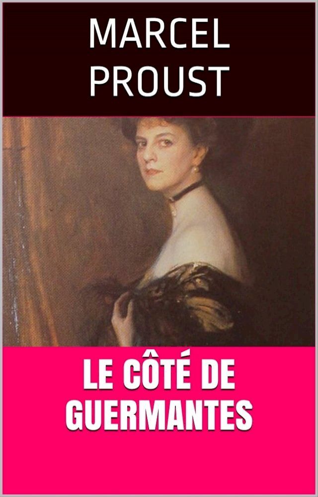  Le Côté de Guermantes(Kobo/電子書)