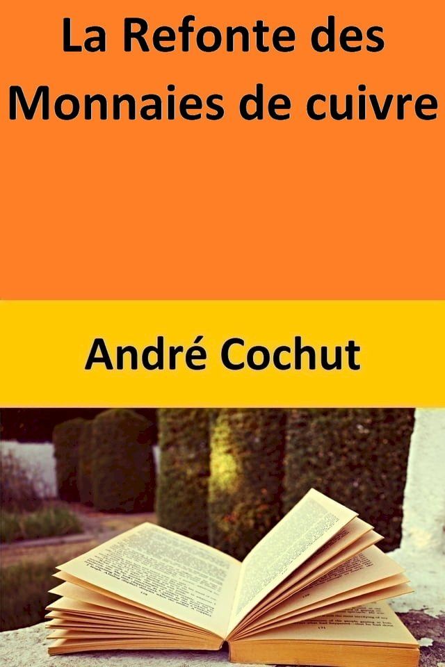  La Refonte des Monnaies de cuivre(Kobo/電子書)