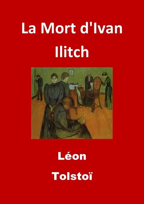 La Mort d'Ivan Ilitch(Kobo/電子書)