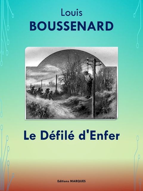 Le D&eacute;fil&eacute; d'Enfer(Kobo/電子書)