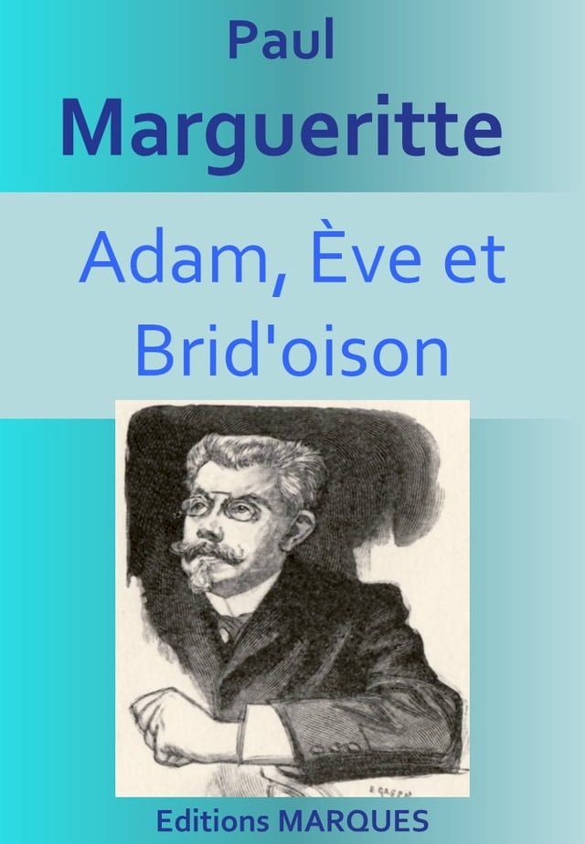  Adam, &Egrave;ve et Brid'oison(Kobo/電子書)