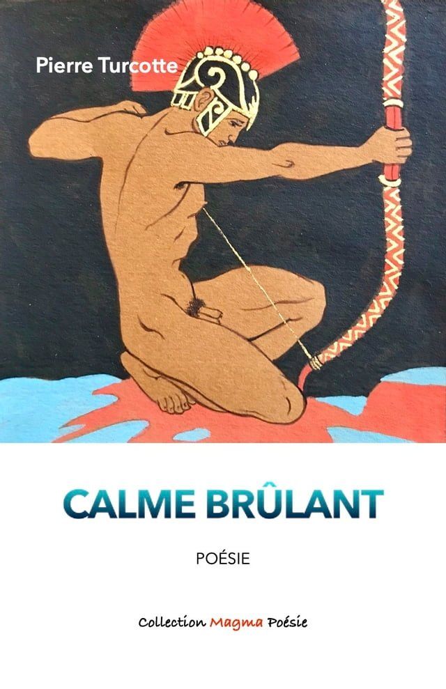  Calme br&ucirc;lant(Kobo/電子書)