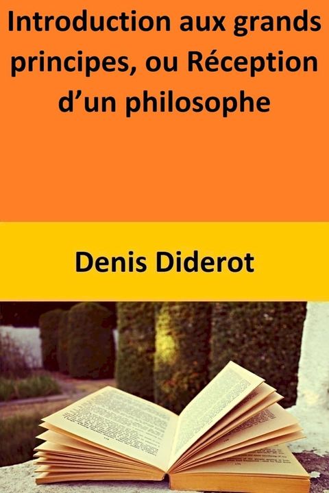 Introduction aux grands principes, ou R&eacute;ception d’un philosophe(Kobo/電子書)