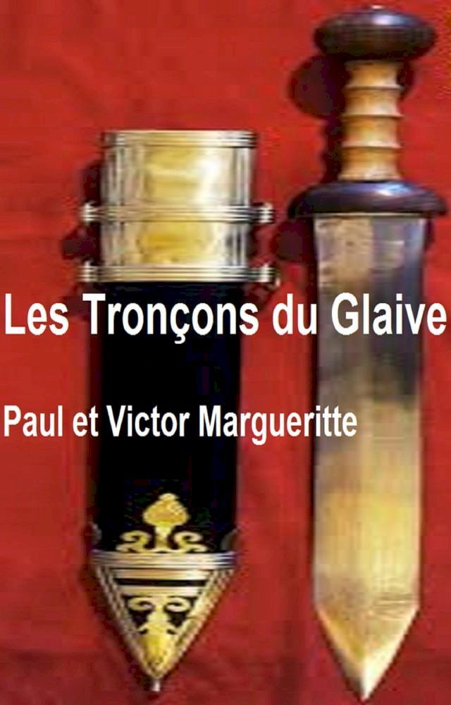  Les Tron&ccedil;ons du Glaive(Kobo/電子書)