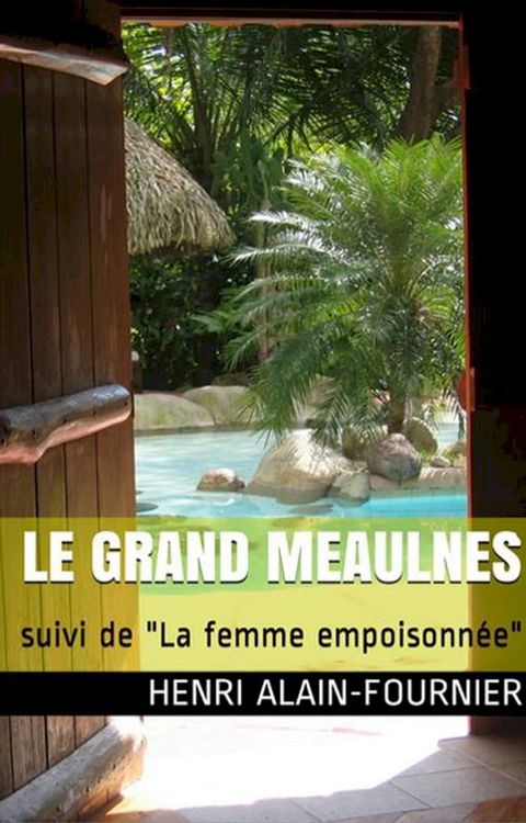 Le Grand Meaulnes(Kobo/電子書)