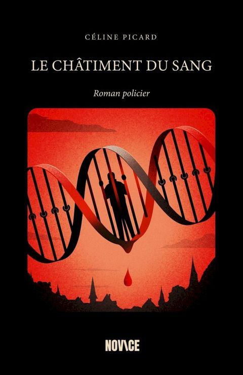 Le ch&acirc;timent du sang(Kobo/電子書)