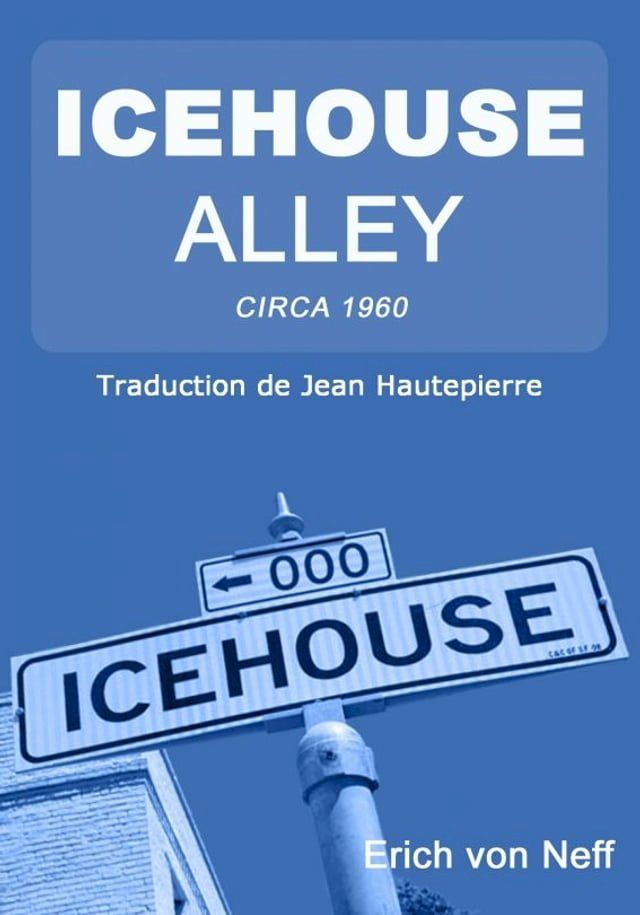  Icehouse Alley(Kobo/電子書)