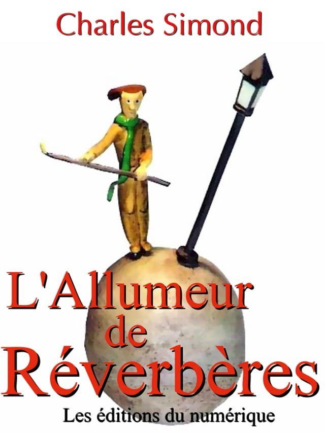  L'allumeur de réverbères(Kobo/電子書)