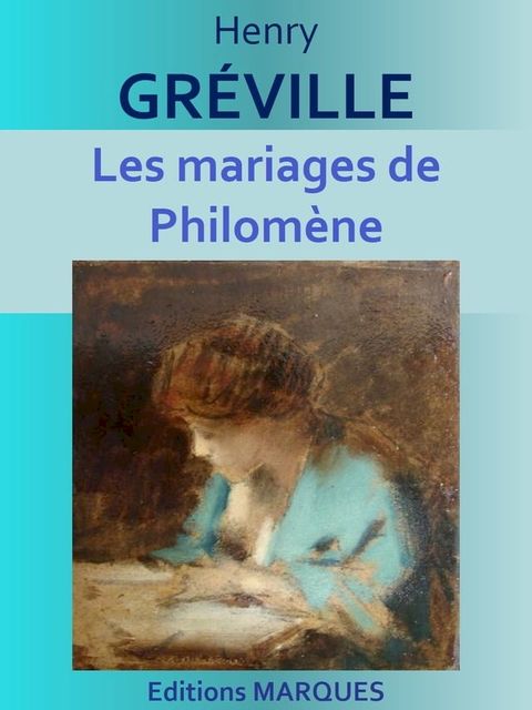 Les mariages de Philom&egrave;ne(Kobo/電子書)