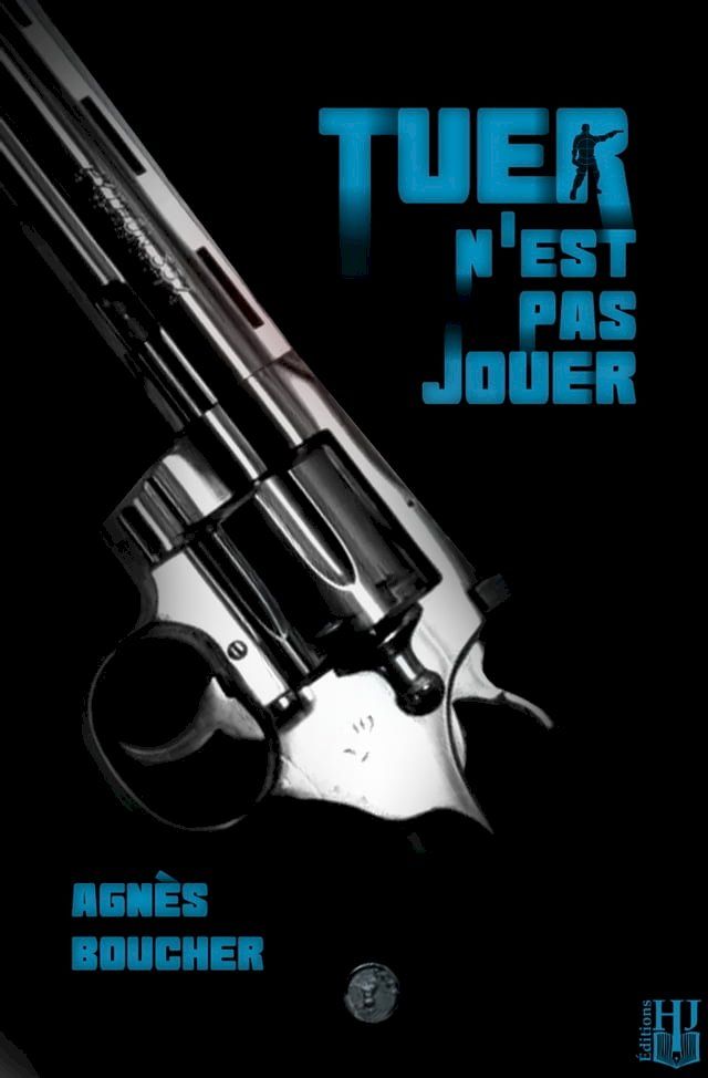  Tuer n’est pas jouer(Kobo/電子書)