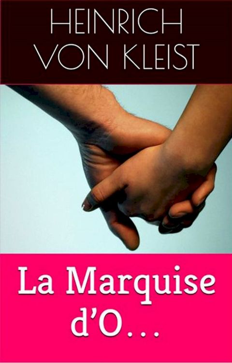 La Marquise d’O…(Kobo/電子書)