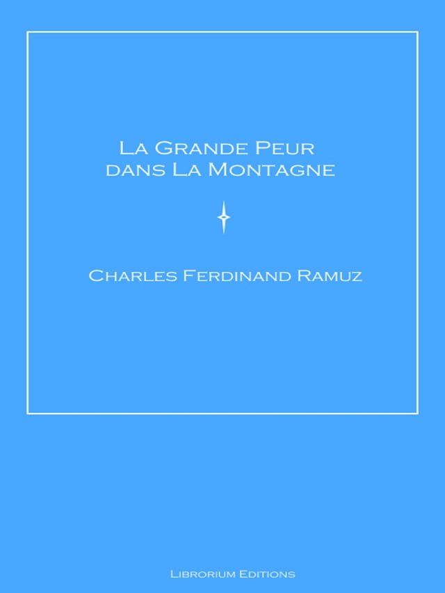  La Grande Peur dans La Montagne(Kobo/電子書)