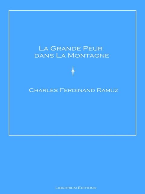 La Grande Peur dans La Montagne(Kobo/電子書)