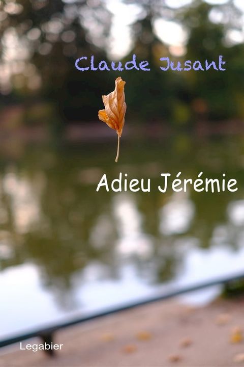 Adieu Jérémie(Kobo/電子書)