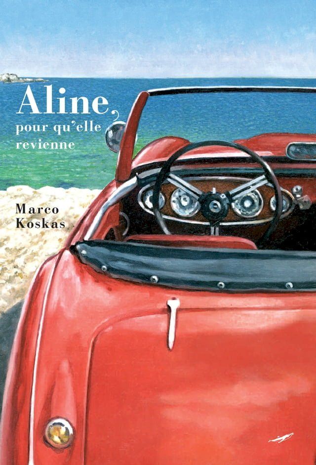  Aline, pour qu'elle revienne(Kobo/電子書)