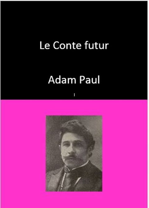 Le Conte futur(Kobo/電子書)