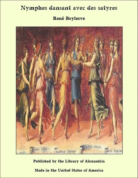 Nymphes dansant avec des satyres(Kobo/電子書)