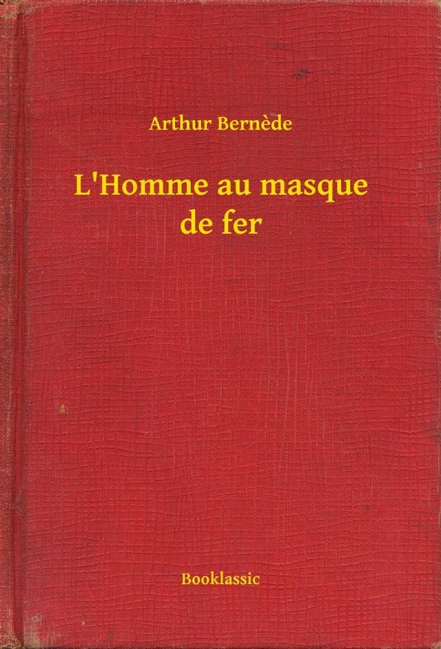  L'Homme au masque de fer(Kobo/電子書)