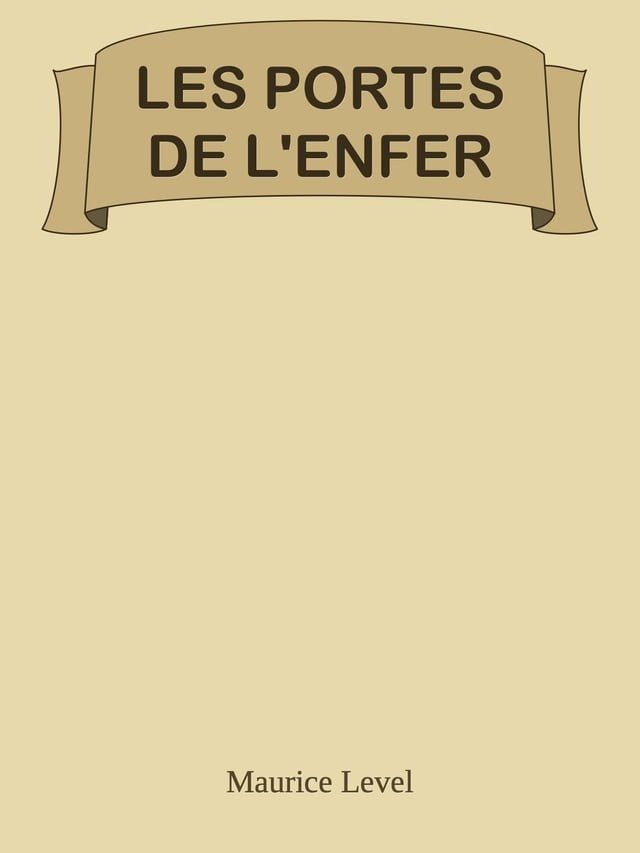  LES PORTES DE L'ENFER(Kobo/電子書)