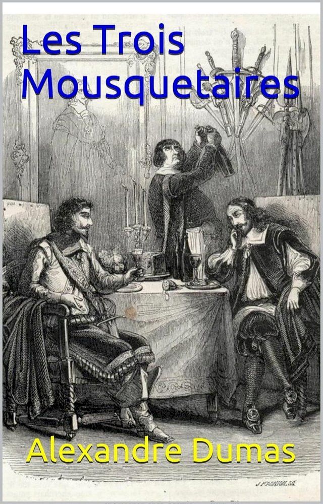  Les Trois Mousquetaires(Kobo/電子書)