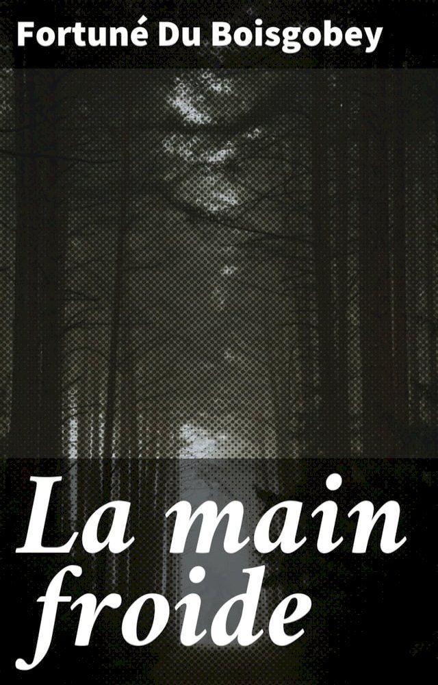  La main froide(Kobo/電子書)